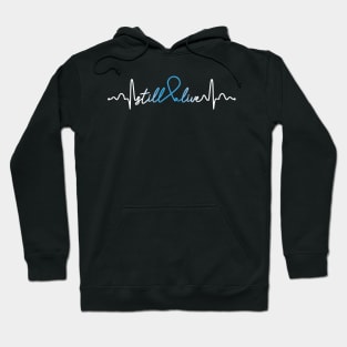 Still Alive- Lymphedema Gifts Lymphedema Awareness Hoodie